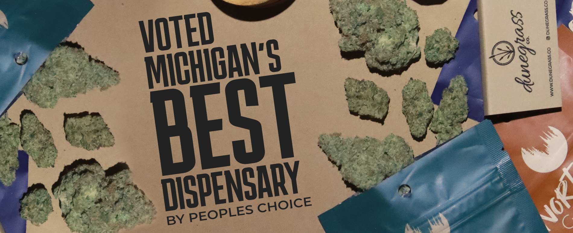 Voted Michigan's Best Dispensary By Peoples Choice